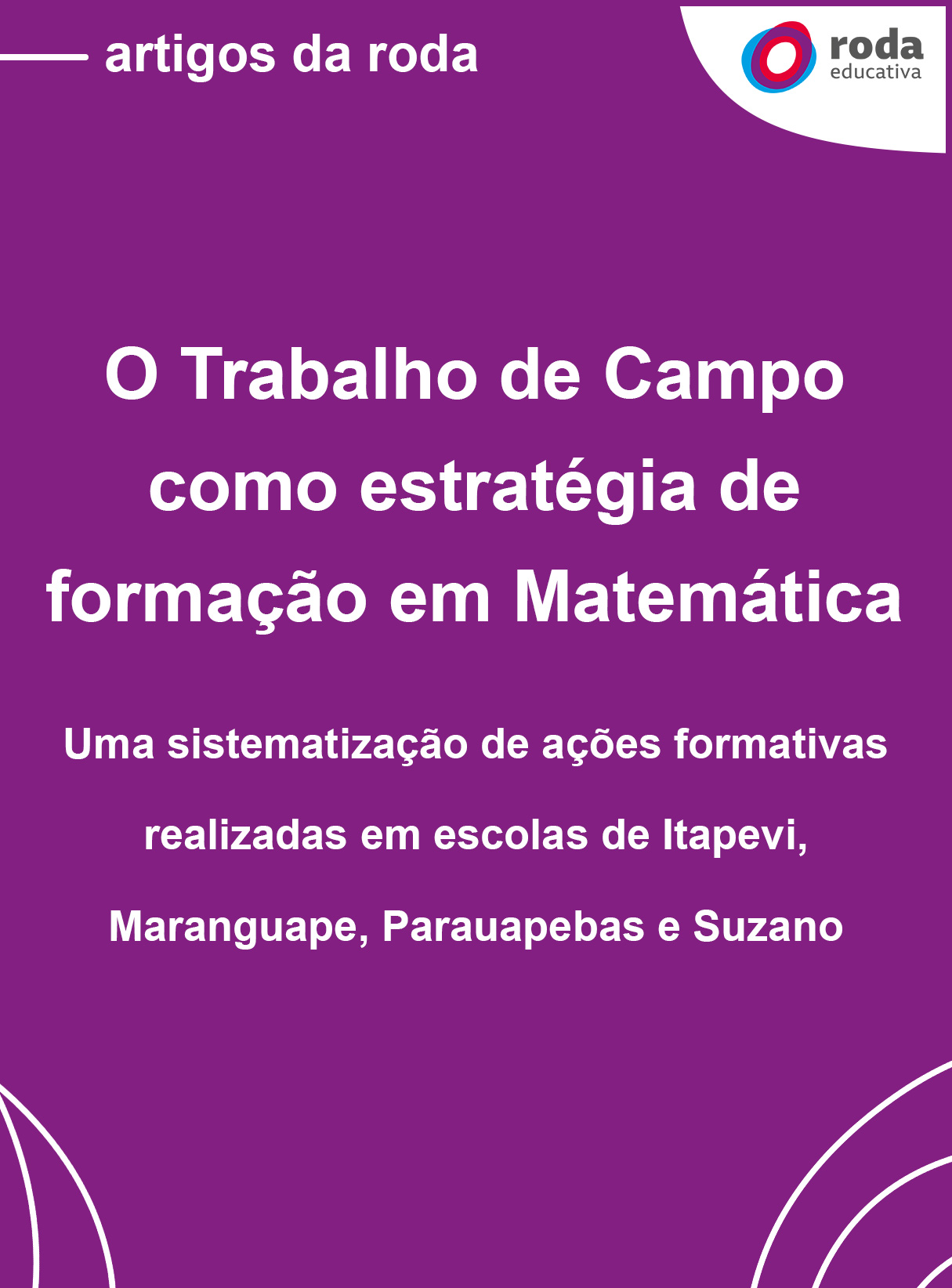 Capa do ebook "'O trabalho de campo como estratégia formativa em Matemática" com fundo roxo e o nome escrito em branco