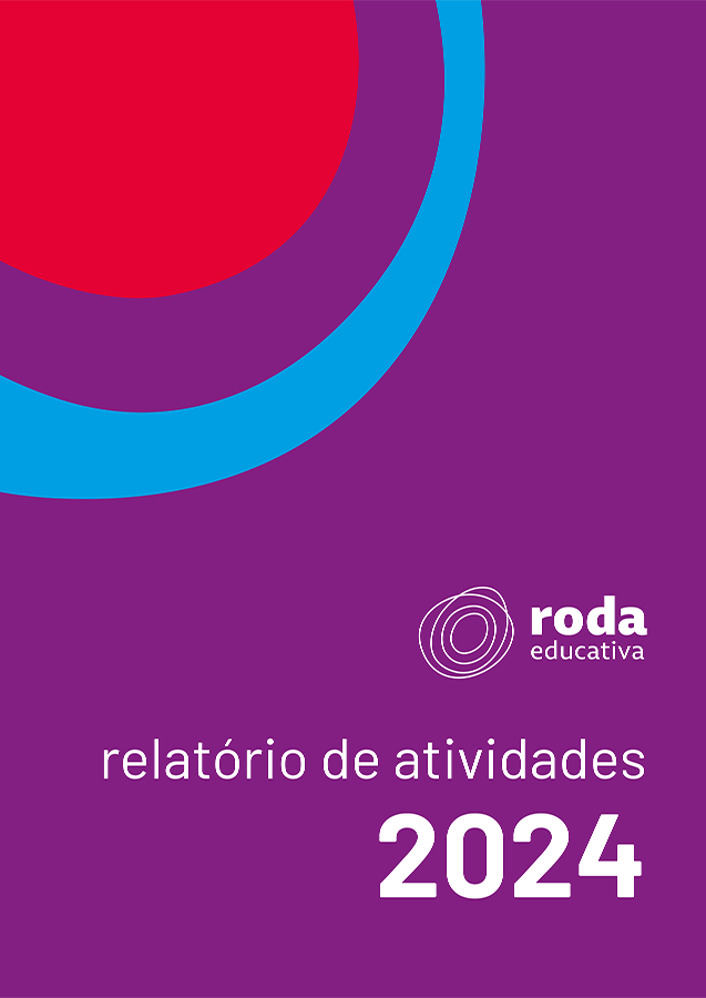 Capa do Relatório de atividades de 2024 em fundo roxo, fonte branca e o logo da Roda Educativa